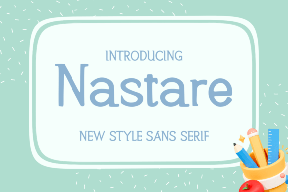 Nastare Sans Serif Font for Handmade Creations