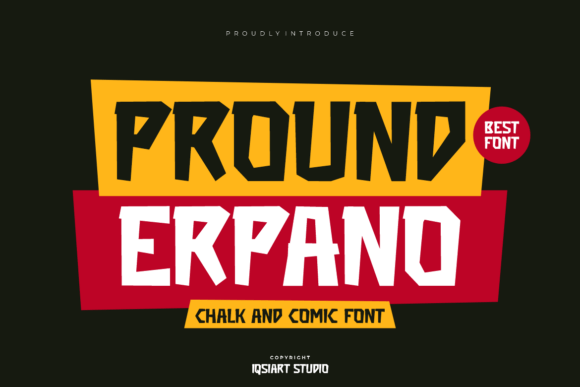 Pround Erpano: A Chalk-Style Font with a Comic Book Twist