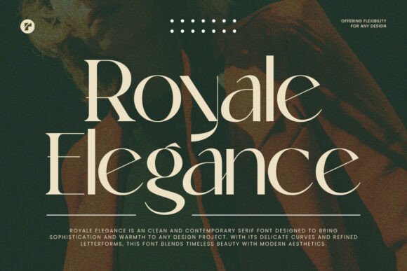 Royale Elegance: A Serif Font That Elevates Branding