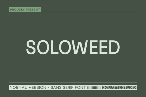 Soloweed: A Modern Sans Serif Font for Bold Campaigns