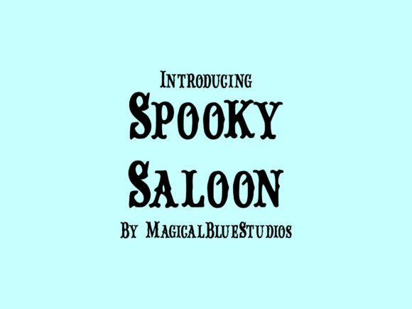 Spooky Saloon Font for Web Design
